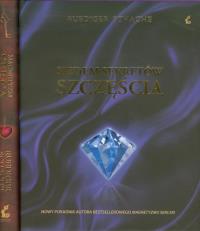 Siedem sekretów szczęścia Magnetyzm serca. Autor: Ruediger Schache. ZdrowePodejscie.pl Okładka książki Siedem sekretów szczęścia Magnetyzm serca