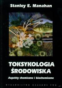 Okładka książki Toksykologia środowiska