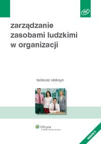 Okładka książki Zarządzanie zasobami ludzkimi w organizacji