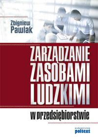 Okładka książki Zarządzanie zasobami ludzkimi w przedsiębiorstwie