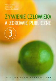 Opakowanie Żywienie człowieka a zdrowie publiczne t.3
