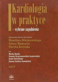Okładka książki Kardiologia w praktyce wybrane zagadnienia tom 2