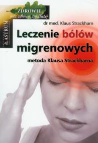 Okładka książki Leczenie bólów migrenowych