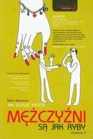 Okładka książki Mężczyźni są jak ryby Jak złowić faceta