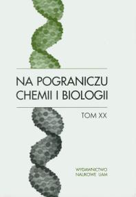 Opakowanie Na pograniczu chemii i biologii tom XX