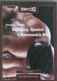 Okładka książki Największy Opowieść o Muhammadzie Alim - Audiobook