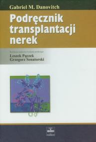 Okładka książki Podręcznik transplantacji nerek