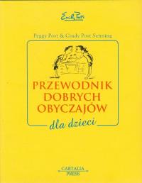 Okładka książki Przewodnik dobrych obyczajów dla dzieci