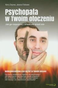 Okładka książki Psychopata w Twoim otoczeniu. Jak go rozpoznać...