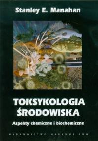 Okładka książki Toksykologia środowiska