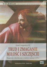 Okładka książki Trud i zmaganie. Miłość i szczęście CD - Audiobook