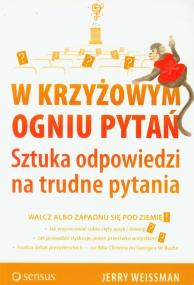 Okładka książki W krzyżowym ogniu pytań.