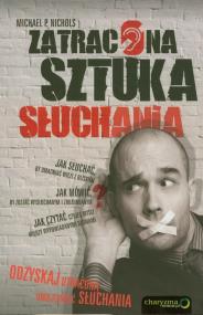 Okładka książki Zatracona sztuka słuchania