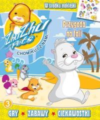 Zhu Zhu Pets Chomikuj z nami 3 Przygoda na fali. Wydawca: Media Service Zawada. ZdrowePodejscie.pl Opakowanie Zhu Zhu Pets Chomikuj z nami 3 Przygoda na fali