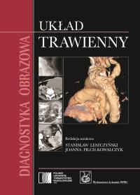 Diagnostyka obrazowa Układ trawienny. Wydawca: PZWL. ZdrowePodejscie.pl Opakowanie Diagnostyka obrazowa Układ trawienny