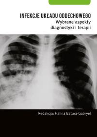 Infekcje układu oddechowego.. Wydawca: Termedia Wydawnictwa Medyczne. ZdrowePodejscie.pl Opakowanie Infekcje układu oddechowego.