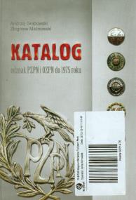 Katalog odznak PZPN i OZPN do 1975 roku. Autor: Andrzej Grabowski, Malinowski Zbigniew. ZdrowePodejscie.pl Okładka książki Katalog odznak PZPN i OZPN do 1975 roku