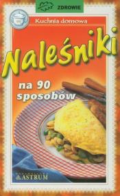 Okładka książki Naleśniki na 90 sposobów.