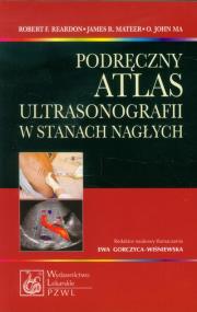Okładka książki Podręczny atlas ultrasonografii w stanach nagłych