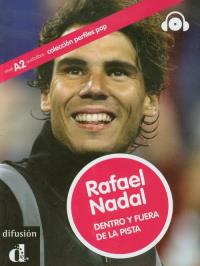 Okładka książki Rafael Nadal Dentro y fuera de la pista + CD