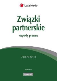 Związki partnerskie. Autor: Hartwich Filip. ZdrowePodejscie.pl Okładka książki Związki partnerskie
