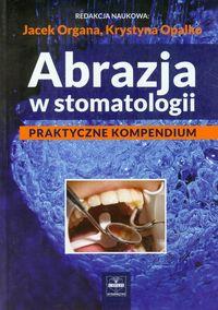 Abrazja w stomatologii. Wydawca: Czelej. ZdrowePodejscie.pl Opakowanie Abrazja w stomatologii