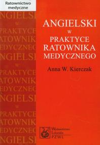 Okładka książki Angielski w praktyce ratownika medycznego