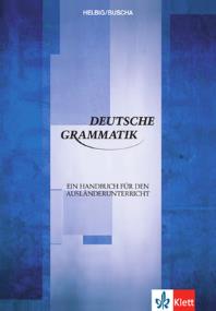 Deutsche Grammatik. Autor: Helbig Gerhard, Buscha Joachim. ZdrowePodejscie.pl Okładka książki Deutsche Grammatik