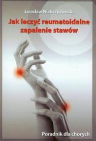 Okładka książki Jak leczyć reumatoidalne zapalenie stawów