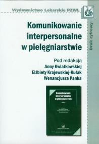 Komunikowanie interpersonalne w pielęgniarstwie. Wydawca: PZWL. ZdrowePodejscie.pl Opakowanie Komunikowanie interpersonalne w pielęgniarstwie