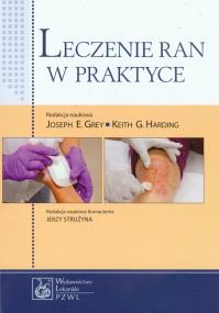 Leczenie ran w praktyce. Wydawca: PZWL. ZdrowePodejscie.pl Opakowanie Leczenie ran w praktyce