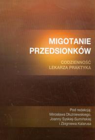 Migotanie przedsionków  Codzienność lekarza praktyka. Wydawca: Czelej. ZdrowePodejscie.pl Opakowanie Migotanie przedsionków  Codzienność lekarza praktyka
