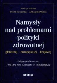Opakowanie Namysły nad problemami polityki zdrowotnej globalnej europejskiej krajowej
