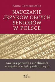 Okładka książki Nauczanie języków obcych seniorów w Polsce