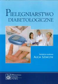 Okładka książki Pielęgniarstwo diabetyczne