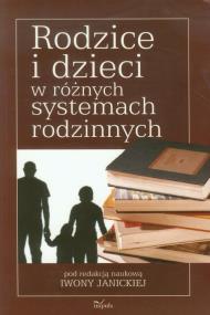 Opakowanie Rodzice i dzieci w różnych systemach rodzinnych