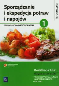 Okładka książki Sporządzanie i ekspedycja potraw i napojów cz. 1