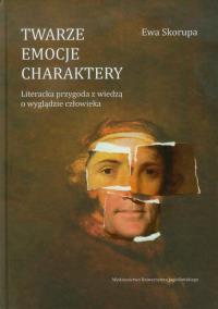 Okładka książki Twarze, emocje, charaktery. Literacka przygoda...