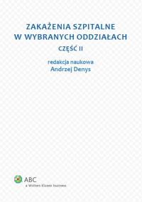 Opakowanie Zakażenia szpitalne w wybranych oddziałach część 2