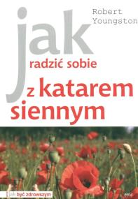 Okładka książki Jak radzić sobie z katarem siennym