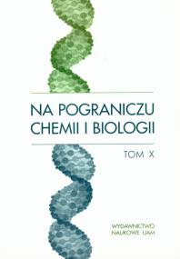 Opakowanie Na pograniczu chemii i biologii tom X