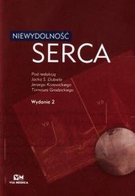Niewydolność serca. Wydawca: Via Medica. ZdrowePodejscie.pl Opakowanie Niewydolność serca