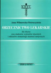 Okładka książki Orzecznictwo lekarskie II wydanie