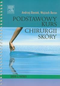 Okładka książki Podstawowy kurs chirurgii skóry