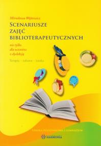 Okładka książki Scenariusze zajęć biblioterapeutycznych...