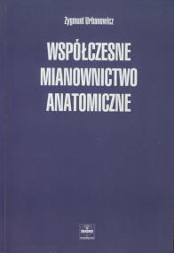 Okładka książki Współczesne mianownictwo anatomiczne