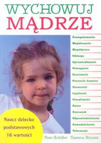 Okładka książki Wychowuj mądrze