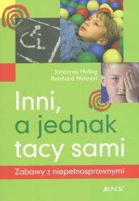 Okładka książki Inni a jednak tacy sami. Zabawy ...
