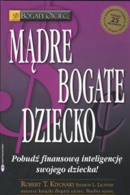 Okładka książki Mądre bogate dziecko