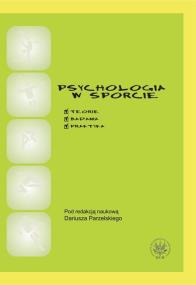 Opakowanie Psychologia w sporcie. Teoria, badania, praktyka